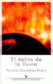 Imagen de cubierta: EL DELITO DE LA LLUVIA