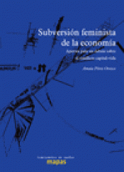 Imagen de cubierta: SUBVERSIÓN FEMINISTA DE LA ECONOMÍA Imagen de cubierta: SUBVERSIÓN FEMINISTA DE LA ECONOMÍA