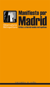manifiesto_por_madrid_critica_y_crisis_del_modelo_metropolitano_portada_completa