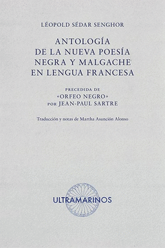 Imagen de cubierta: ANTOLOGÍA DE LA NUEVA POESÍA NEGRA Y MALGACHE EN LENGUA FRANCESA