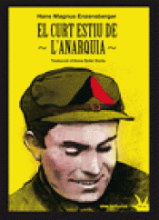Imagen de cubierta: EL CURT ESTIU DE L'ANARQUIA