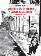 Imagen de cubierta: LA MUERTE DE WALTER BENJAMIN Y LA JAULA DE EZRA POUND