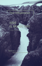 ARDE EL MUSGO GRIS Imagen de cubierta: ARDE EL MUSGO GRIS