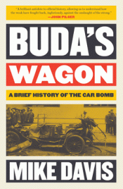 Imagen de cubierta: BUDA'S WAGON: A BRIEF HISTORY OF THE CAR BOMB