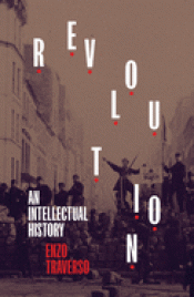 Cover Image: REVOLUTION: AN INTELLECTUAL HISTORY