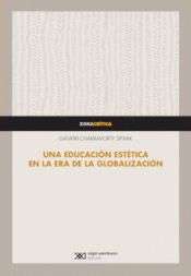EDUCACION ESTETICA EN LA ERA DE LA GLOBALIZACION Imagen de cubierta: EDUCACION ESTETICA EN LA ERA DE LA GLOBALIZACION
