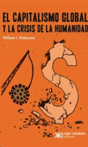 Imagen de cubierta: EL CAPITALISMO GLOBAL Y LA CRISIS DE LA HUMANIDAD