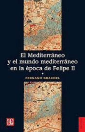 Cover Image: EL MEDITERRANEO Y EL MUNDO MEDITERRANEO EN LA EPOCA DE FELIPE II