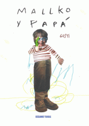 MALLKO Y PAPÁ Imagen de cubierta: MALLKO Y PAPÁ