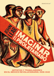 IMAGINAR EL PROLETARIADO Imagen de cubierta: IMAGINAR EL PROLETARIADO