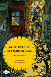 Imagen de cubierta: AVENTURAS DE "LA MANO NEGRA"