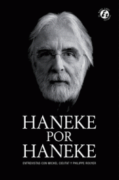 HANEKE POR HANEKE Imagen de cubierta: HANEKE POR HANEKE