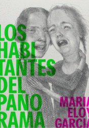 LOS HABITANTES DEL PANORAMA Imagen de cubierta: LOS HABITANTES DEL PANORAMA