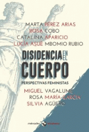 DISIDENCIA EN EL CUERPO Imagen de cubierta: DISIDENCIA EN EL CUERPO
