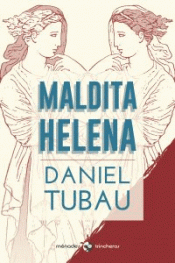 MALDITA HELENA Imagen de cubierta: MALDITA HELENA