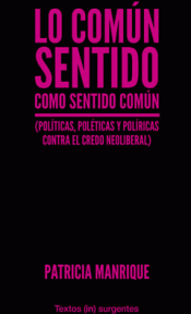 LO COMÚN SENTIDO COMO SENTIDO COMÚN Imagen de cubierta: LO COMÚN SENTIDO COMO SENTIDO COMÚN