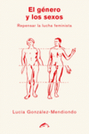 EL GÉNERO Y LOS SEXOS Imagen de cubierta: EL GÉNERO Y LOS SEXOS