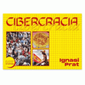 CIBERCRACIA Imagen de cubierta: CIBERCRACIA