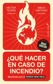 ¿QUÉ HACER EN CASO DE INCENDIO? Imagen de cubierta: ¿QUÉ HACER EN CASO DE INCENDIO?