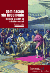 DOMINACIÓN SIN HEGEMONÍA Imagen de cubierta: DOMINACIÓN SIN HEGEMONÍA