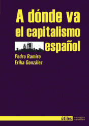 A DONDE VA EL CAPITALISMO Imagen de cubierta: A DONDE VA EL CAPITALISMO