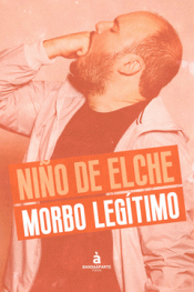 MORBO LEGÍTIMO Imagen de cubierta: MORBO LEGÍTIMO
