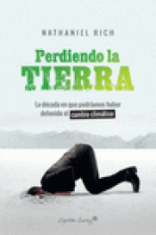 PERDIENDO LA TIERRA Imagen de cubierta: PERDIENDO LA TIERRA