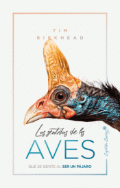 LOS SENTIDOS DE LA AVES Imagen de cubierta: LOS SENTIDOS DE LA AVES