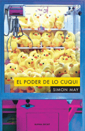 EL PODER DE LO CUQUI Imagen de cubierta: EL PODER DE LO CUQUI