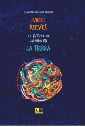 EL FUTURO DE LA VIDA EN LA TIERRA Imagen de cubierta: EL FUTURO DE LA VIDA EN LA TIERRA
