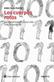 LOS CUERPOS ROTOS Imagen de cubierta: LOS CUERPOS ROTOS