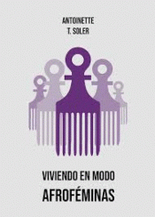 VIVIENDO EN MODO AFROFÉMINAS Imagen de cubierta: VIVIENDO EN MODO AFROFÉMINAS
