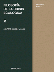 Imagen de cubierta: FILOSOFÍA DE LA CRISIS ECOLÓGICA