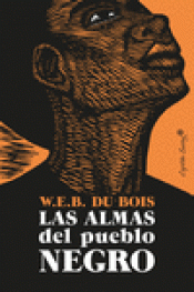 LAS ALMAS DEL PUEBLO NEGRO Imagen de cubierta: LAS ALMAS DEL PUEBLO NEGRO