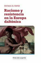 Imagen de cubierta: RACISMO Y RESISTENCIA EN LA EUROPA DALTÓNICA