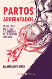 Imagen de cubierta: PARTOS ARREBATADOS