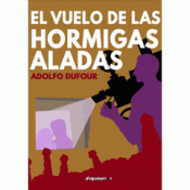 Cover Image: EL VUELO DE LAS HORMIGAS
