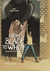 FROM BLACK TO WHITE Imagen de cubierta: FROM BLACK TO WHITE