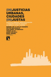 Cover Image: (IN)JUSTICIAS URBANAS, CIUDADES (IN)JUSTAS