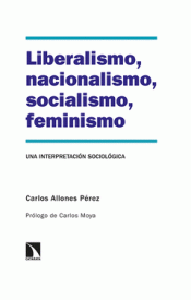 Imagen de cubierta: LIBERALISMO, NACIONALISMO, SOCIALISMO, FEMINISMO