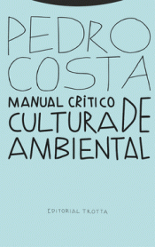Cover Image: MANUAL CRÍTICO DE CULTURA AMBIENTAL