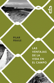 LAS VENTAJAS DE LA VIDA EN EL CAMPO Imagen de cubierta: LAS VENTAJAS DE LA VIDA EN EL CAMPO
