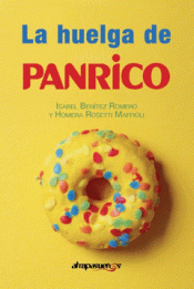 LA HUELGA DE PANRICO Imagen de cubierta: LA HUELGA DE PANRICO