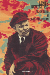 Imagen de cubierta: LENIN REVISITED. EL ESTADO Y LA REVOLUCIÓN