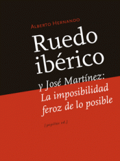 RUEDO IBÉRICO Y JOSÉ MARTÍNEZ Imagen de cubierta: RUEDO IBÉRICO Y JOSÉ MARTÍNEZ