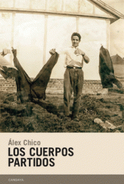 LOS CUERPOS PARTIDOS Imagen de cubierta: LOS CUERPOS PARTIDOS