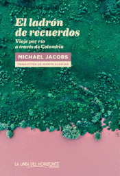 EL LADRÓN DE RECUERDOS Imagen de cubierta: EL LADRÓN DE RECUERDOS