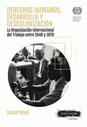 Imagen de cubierta: DERECHOS HUMANOS, DESARROLLO Y DESCOLONIZACIÓN