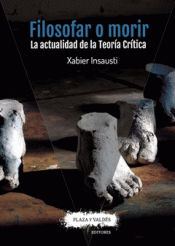 FILOSOFAR O MORIR Imagen de cubierta: FILOSOFAR O MORIR