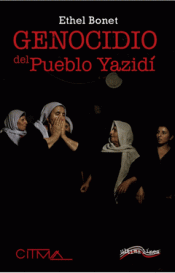 GENOCIDIO DEL PUEBLO YAZIDI Imagen de cubierta: GENOCIDIO DEL PUEBLO YAZIDI